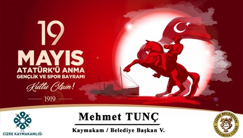 19 Mayıs Atatürk’ü Anma, Gençlik ve Spor Bayramı Kutlu Olsun.